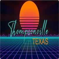 Thompsonville Texas Vinil Decal Stiker Retro Neon Dizajn
