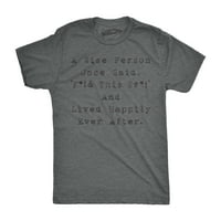 Muška mudra osoba živjela je sretno ikad smiješna šaljiva majica TEE Novelty - 3xl grafičke teže