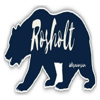 Rosholt Wisconsin Suvenir Vinil naljepnica za naljepnicu Medvjed dizajn