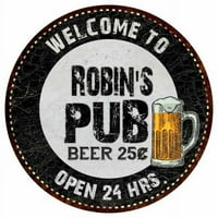 Robin's Pub 12 okrugli metalni znak Bar bar crni zid Décor poklon 200120039220