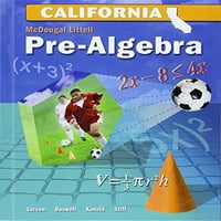McDougal Littelell srednja škola matematika, pre-algebra, California Student Edition c. - koristi se