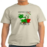 Cafepress - Ponekad sam vlažio majicu za biljke - lagana majica - CP