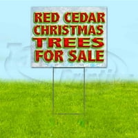 Crveni kedar Božićne stabli na prodaju dvorišni znak, uključuje metalni stup udio