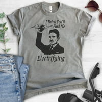 Mislite da ćete me naći na elektrificiranju Tesla košulje, unise ženske muške košulje, košulje Nikole