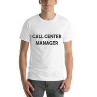 Pozovite menadžer Centra Bold majica kratkih rukava pamučna majica od nedefiniranih poklona