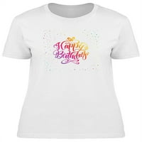 Sretan rođendan i konfeti majica žena -image by shutterstock, ženska srednja sredstva