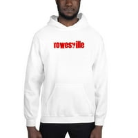 Rowesville Cali Style Hoodeir Duks pulover po nedefiniranim poklonima