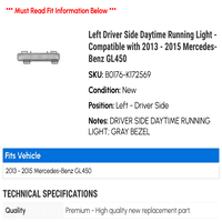 Lijeva vozačka stranka Dnevna svjetlost - kompatibilna sa - Mercedes-Benz GL 2014