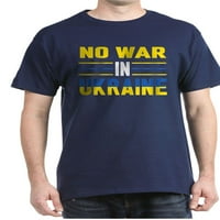 Cafepress - Nema rata u Ukrajini Ljudi podržavaju američku majicu - pamučna majica