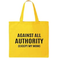 Protiv svih autoriteta pamučne platnene točke torbe