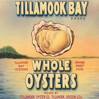 Oznaka za konzervu cijelih ostrige iz Tillamook Bay-a u Oregonu. Poster Print nepoznato