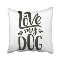 Crni trendi Doodle Doodle silueta i natpis citat Ljubav Moj pas Inspirational jastuk za jastuk