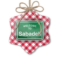 Božićni ukras zeleni putni znak Dobrodošli u Sabadell Red Plaid Neonblond