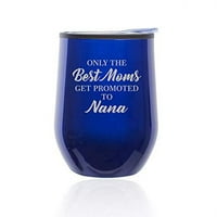 Nepredlebna vina Tumbler Cafe Travel Pull Glass sa poklopcem Najbolje mame se promoviraju u Nanu