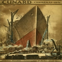 Cunard, izgradnja novog divovskog postera za poster Ispis od strane institucije mehaničkog inženjeraMary