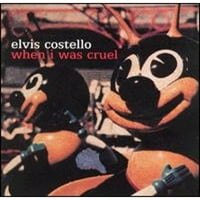 Prerano u vlasništvu kada sam bio okrutan Elvis Costello