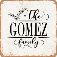 Metalni znak - porodica Gomez - Vintage Rusty izgled