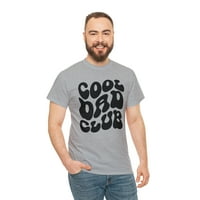 22Grets Cool Tata Novi otac Dan Dan Dana majica, pokloni, majica