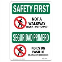 Prijavi se OS-SF-A-1218-L- In. OSHA sigurnosna sigurnost prvi znak - ne prometni promet kamion