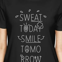 Znojni osmijeh Žene Funny Workhion Majica Radi tematske majice