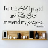 Dizajn zida za ovo dijete molio sam se i Gospod odgovori na moje molitve. Samuels Citiraj kući