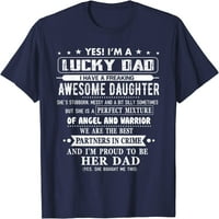 Drvo Ja sam sretan tata, imam sjajnu kćer koju je tvrdoglava majica