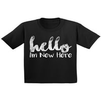 Newwward Styles Hello Unise Majice Pozdrav Ja sam nova ovdje dojenčad košulje za dječake za djevojke