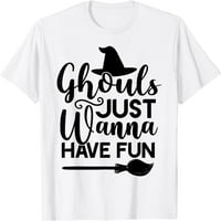 Žene vrhovi Ghouls Samo se želi zabaviti smiješno retro Halloween kostim majica poklon posada za zabavu