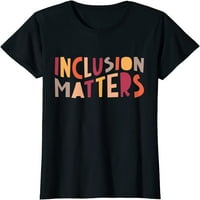 Vintage Inclusion je važan pozitivna brižna majica