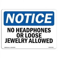 Prijavi se OS-NS-A-1218-L- In. OSHA Napomena Napomena - Nema dozvoljenih slušalica ili labavih nakita