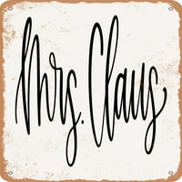 Metalni znak - gospođa Claus - Vintage izgled