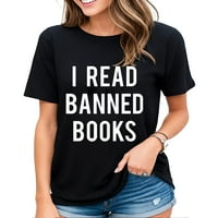 Ženska majica Pročitao sam zabranjene knjige Majica smiješni čitači čitati poklon casual casual kratkih