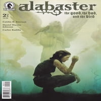 Alabaster: Dobar, loš i ptica vf; Tamna konja stripa