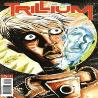 Trillium vf; DC vertigo komična knjiga