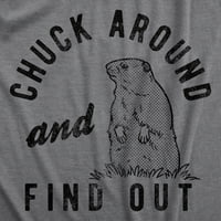 Muški Chuck okolo i saznajte majicu Funny sarcastic woodchuck Groundhog Tee za momke - 5xL Grafičke