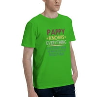 Pappy zna sve ako ne zna da čini stvari za muške osnovne majice kratkih rukava zelenog XX-a
