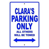 Parkiranje Clara sve ostalo će se vući naziv poklon Novelty Metal Aluminium 8 X12 znak