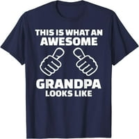 To je ono što izgleda sjajno djed kao majica