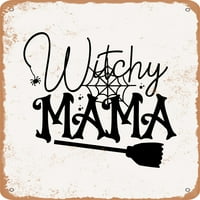 Metalni znak - vještica mama - - vintage rusty izgled