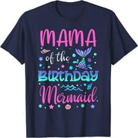 Mama majica za porodičnu majicu za rođendanske majice sirena