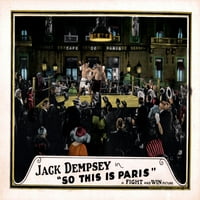 Dakle, ovo je Pariz Jack Dempsey Movie Poster Masterprint