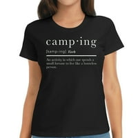Smiješni pokloni za kampiranje sa izrekama za kampere u kampu Trendi ženske majice sa grafičkim otiscima