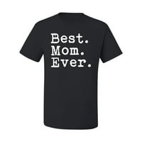 Divlji bobby, ponosna najbolja mama ikad, majčin dan, muškarci grafička majica, crna, 4xl