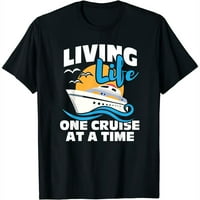 Životni vijek Jedno krstarenje u vrijeme - krstarenje Lover Cruiser majica