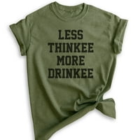 Manje tanji više Drinkee majica, unise ženska muška majica, pijenje, pijana majica, Heather vojna zelena,