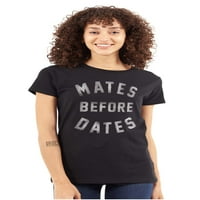 Funny Single Momak prvostupnica Dating Women's Majica Dame Tee Brisco Brends M